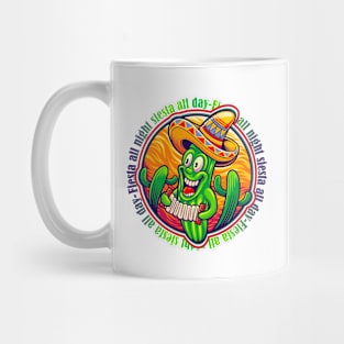 Fiesta all Night Siesta All Day Cinco de Mayo Mexican Fiesta Mexican Cactus wearing sombrero Mexican Hat Mug